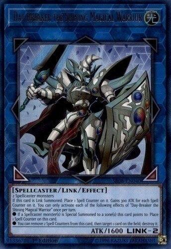 Day-Breaker the Shining Magical Warrior (SR08-EN040)