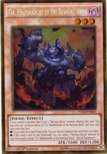 Cir, Malebranche of the Burning Abyss (PGL3-EN045)